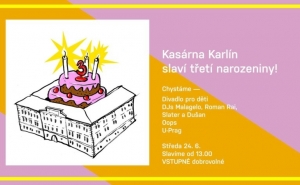 День рождение Kasárna Karlín